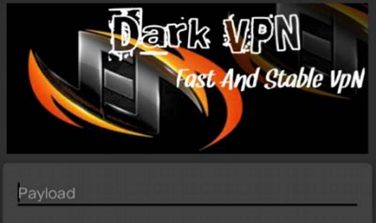 Dark Vpn Apk Free Download