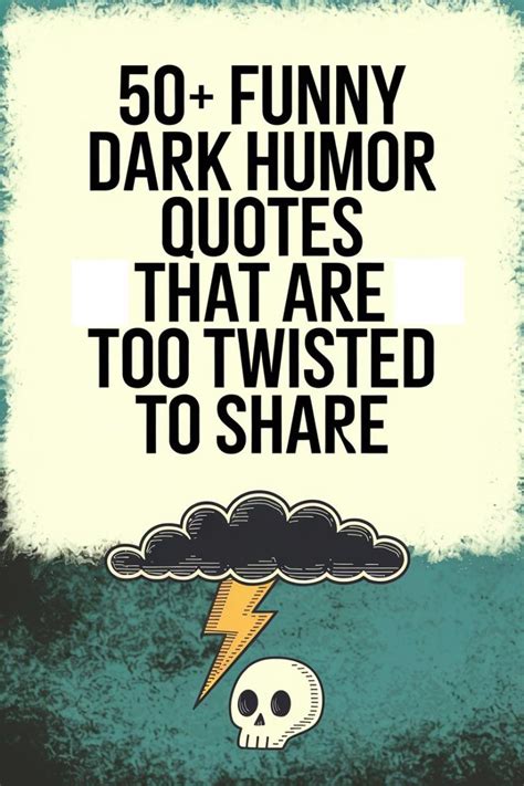 Dark Humor Quotes