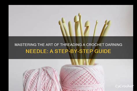 Darning Needle Crochet