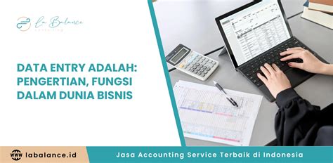 Data Entry: Pengertian & Peran Pentingnya