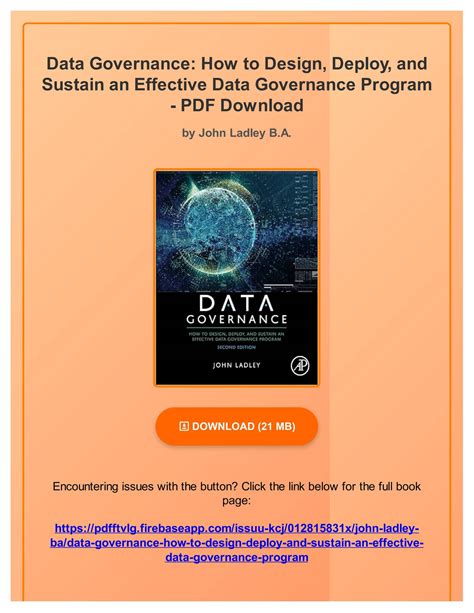 Data Governance: How To Design Deploy And Sustain An Effective Data Governance Program