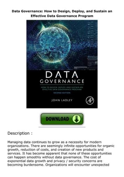 Data Governance: How To Design Deploy And Sustain An Effective Data Governance Program Highlights