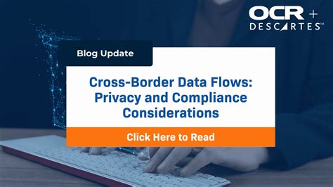 Data Privacy and Cross-Border Data Flows