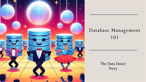 Database Dance