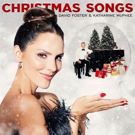 David Foster Katharine Mcphee Christmas Songs