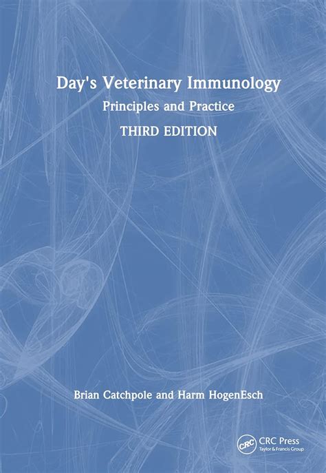Day's Veterinary Immunology: Principles And Practice