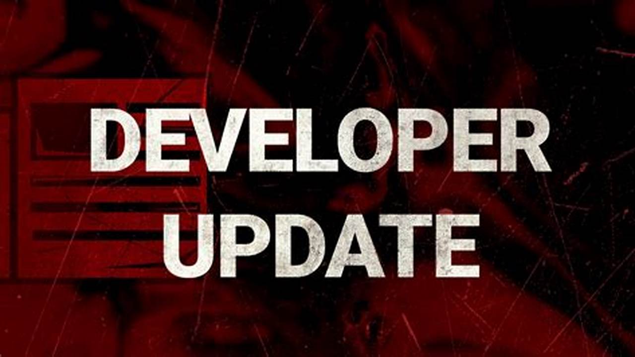 Dbd Dev Update 2024