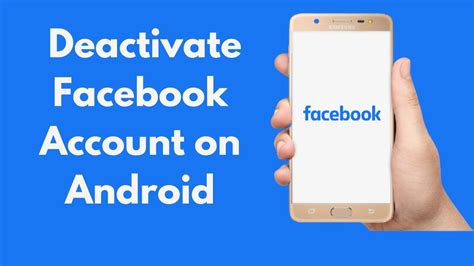 Deactivate Facebook Account on Android