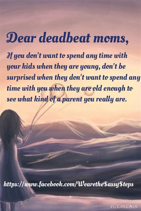 Deadbeat Mother Quotes