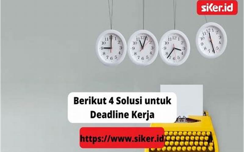 Deadline Kerja