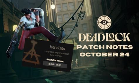 Deadlock October 24 Patch Notes