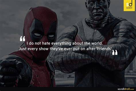 Deadpool 2 Quotes