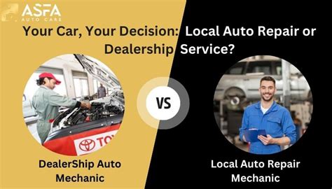 Dealerships vs. General Auto Repair Shops