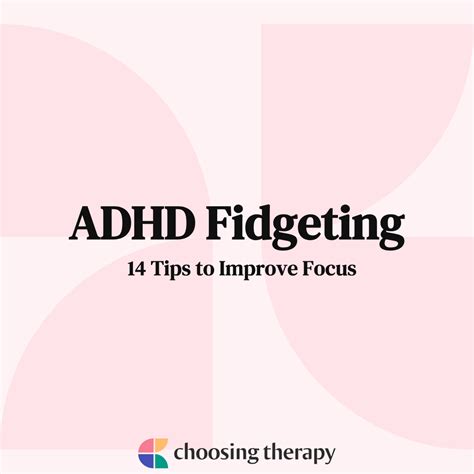 Dealing With Fidgeting