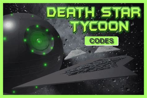 Death Star Tycoon Codes - Roblox - June 2023 -