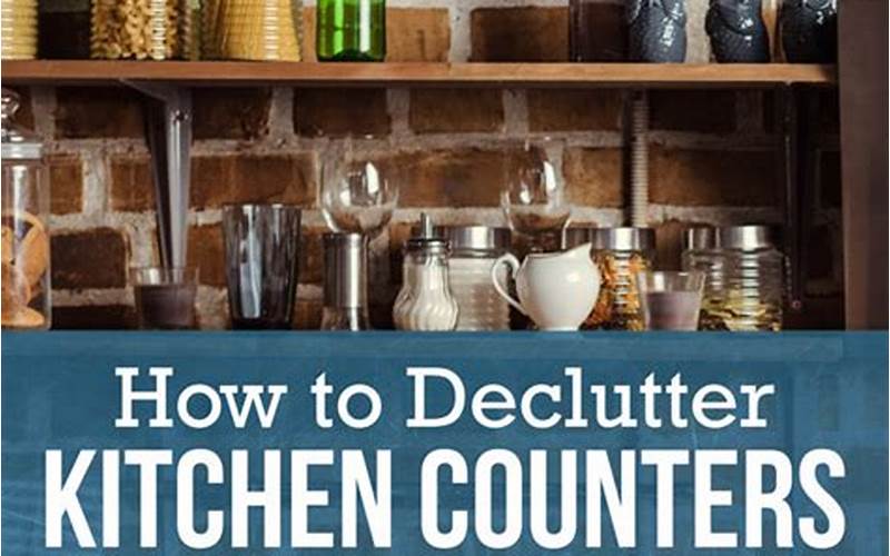 Declutter Kitchen Counter