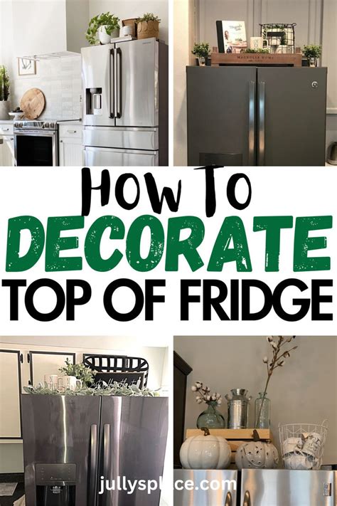 Top Your Fridge in Style: Elevate Your Kitchen with These Breathtaking Decorations for the Top of Your Refrigerator!
