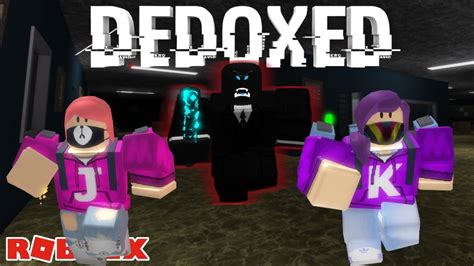 Dedoxed - Roblox