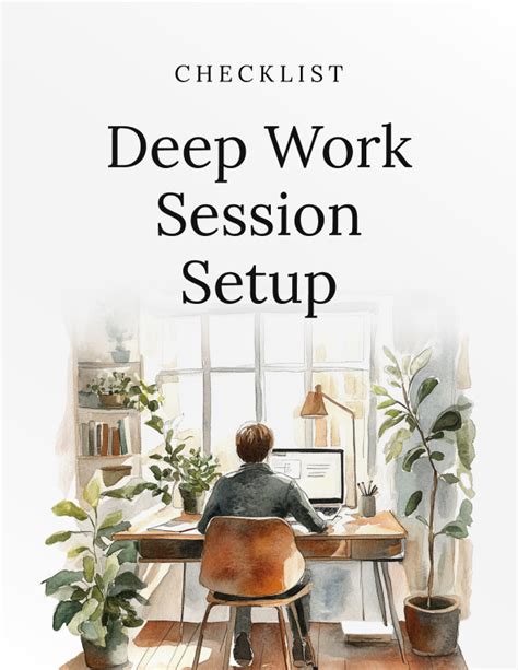 Deep Work Environment Setup