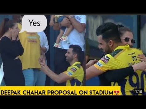 Deepak Chahar Proposal Video