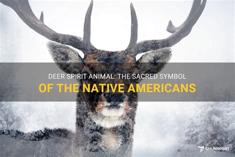 Deer in Native American Traditions A Sacred Connection