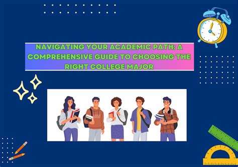 Defining Your Academic Path (Choosing a Major)