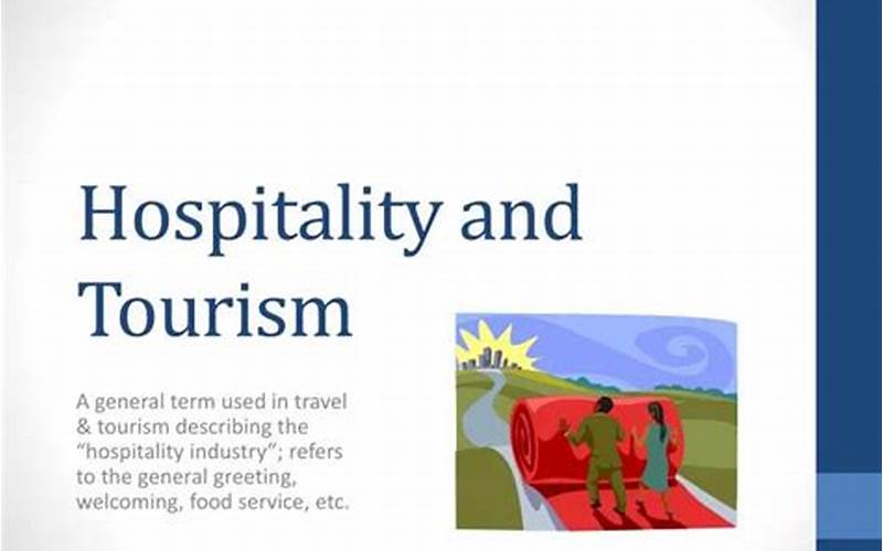 Definition Of Travel And Hospitality