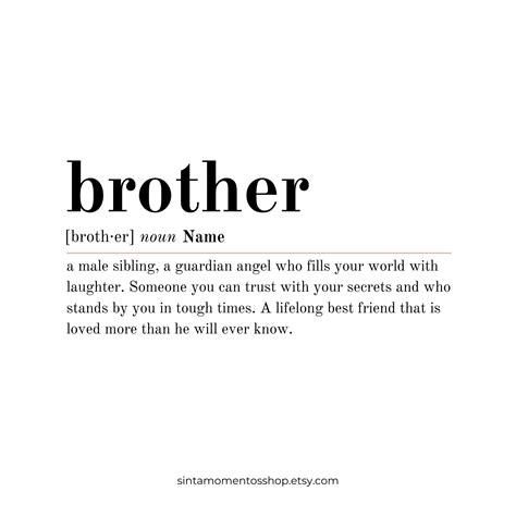 The Ultimate Guide to Unveiling The Meaning of A Brother: Explore the Definition, Qualities and Role of a Brother