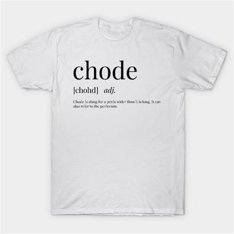 Unraveling the Mystery: The Definition of a Chode and What It Truly Entails