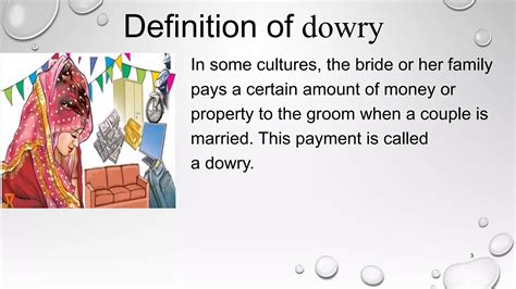 The Ultimate Guide to Understanding the Meaning and Significance of a Dowry in English Language!