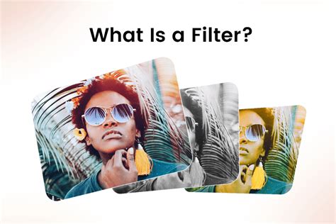 Understanding The Definition of a Filter: A Brief Guide