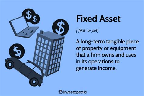 The Immutable Riches: A Comprehensive Guide to Understanding the Definition of Fixed Assets