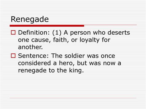 What Is A Renegade? Understanding The Definition And Characteristics.
