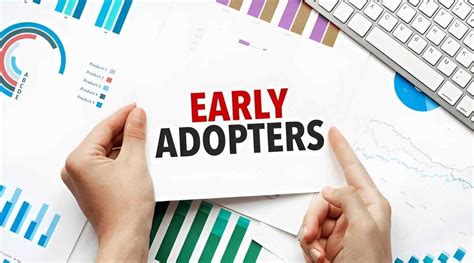 Unleashing the Pioneers: Understanding the Definition of Early Adopters