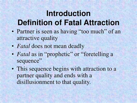 Understanding the Dark Side of Fatal Attraction: A Definition