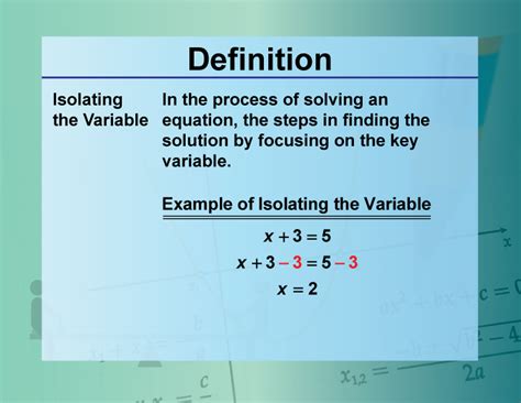 Unraveling the Mystery: Understanding the Definition of Isolate in Math for Perfect Equations