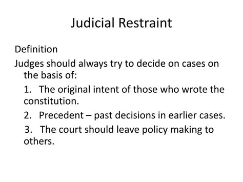 The Art of Limiting Power: A Comprehensive Look at the Definition of Judicial Restraint