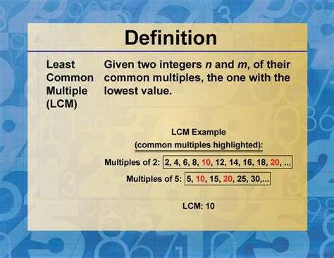 Unveiling the Secrets of Mathematics: Understanding the Definition of Least Common Multiple