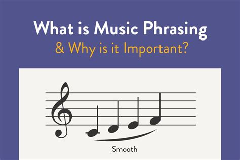 A Harmonious Definition: Unveiling the Artistry of Phrasing in Musical Expressions