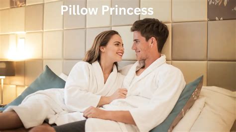 Unveiling the Enchanting Definition of a Pillow Princess: Exploring the Alluring World of Ultimate Pleasure!