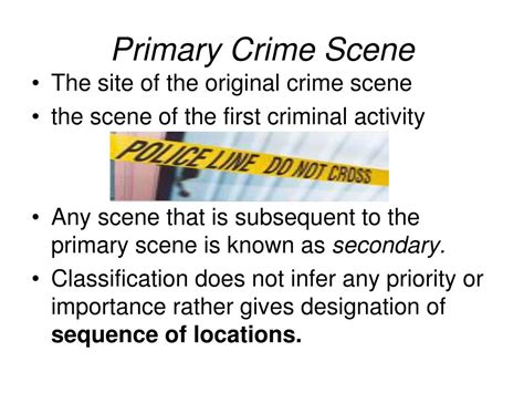 Unlocking the Mysteries: Understanding the Definition of Primary Crime Scene