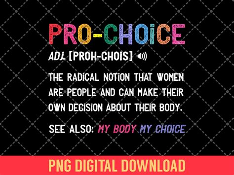 Unleashing the Power of Women: The Definitive Guide to Pro Choice Definition