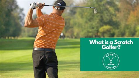 Unraveling the Mastery of Golf: An In-Depth Look at the Definition of a Scratch Golfer