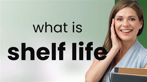 Unlocking the Secrets of Shelf Life: Your Comprehensive Guide to Understanding Product Freshness