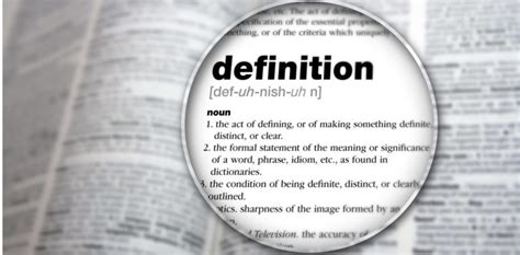 Unpacking the Significance of Definitions: Why Precision is Crucial in Communication and Beyond