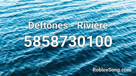 Deftones - Roblox Music Codes