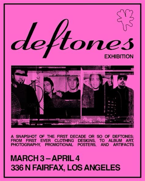 Deftones Exhibition
