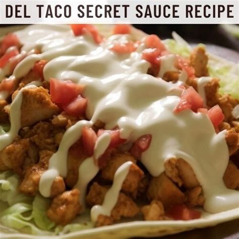 Del Taco Secret Sauce Recipe