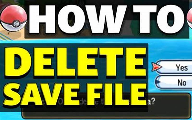 Delete Save File