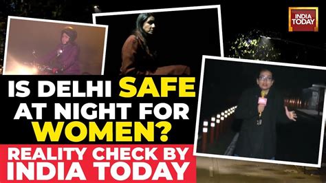 Delhi safe at night